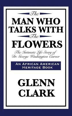 The Man Who Talks with the Flowers 1