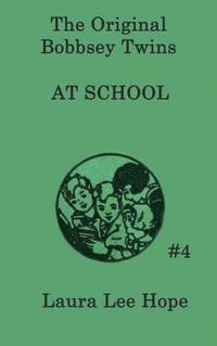 bokomslag Bobbsey Twins at School