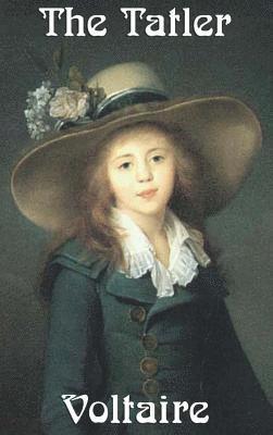 Voltaire - Tatler, Inbunden