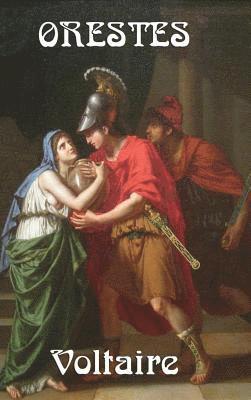 Voltaire - Orestes, Inbunden