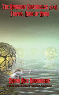bokomslag Barsoom Chronicles #4 Thuvia, Maid of Mars