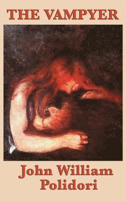 William John Polidori - Vampyer, Inbunden