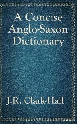 Concise Anglo-Saxon Dictionary