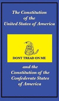 bokomslag The Constitution of the United States of America and the Constitution of the Confederate States of America