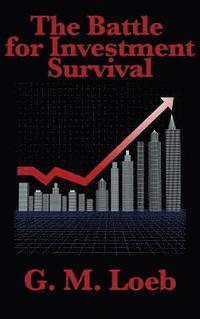 bokomslag The Battle for Investment Survival
