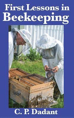 First Lessons in Beekeeping 1