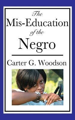 Mis-Education of the Negro 1