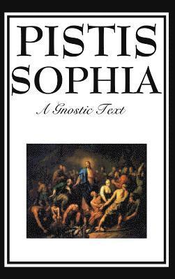 Pistis Sophia 1