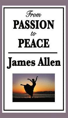 From Passion to Peace 1