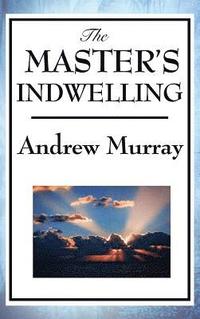 bokomslag Master's Indwelling