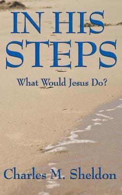 In His Steps 1