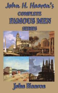 bokomslag John H. Haaren's Complete Famous Men Series
