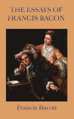 Essays of Francis Bacon
