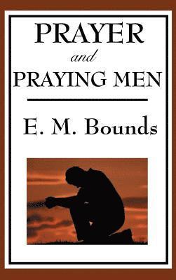 Prayer and Praying Men 1