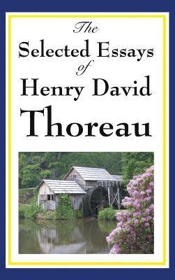 Henry David Thoreau - Selected Essays of Henry David Thoreau, Inbunden