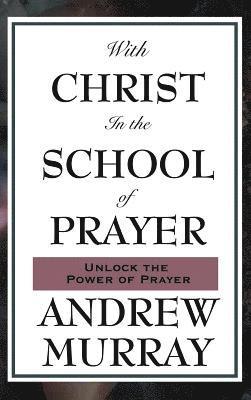 With Christ in the School of Prayer 1