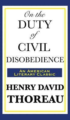 Henry David Thoreau - On the Duty of Civil Disobedience, Inbunden