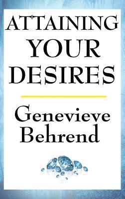 Attaining Your Desires 1