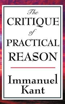 The Critique of Practical Reason 1