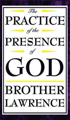 Brother Lawrence - Practice of the Presence of God, Inbunden