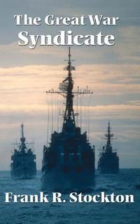 bokomslag Great War Syndicate