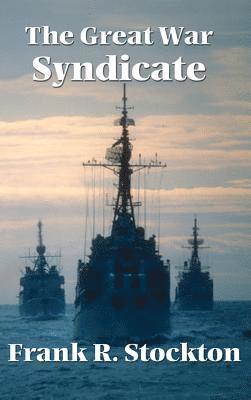 bokomslag Great War Syndicate