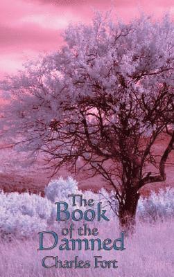 Charles Fort - Book of the Damned, Inbunden