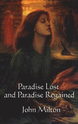 bokomslag Paradise Lost and Paradise Regained