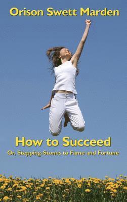 How to Succeed 1