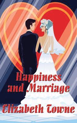 Happiness and Marriage 1