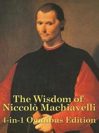 bokomslag Wisdom of Niccolo Machiavelli