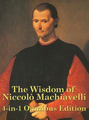 bokomslag Wisdom of Niccolo Machiavelli