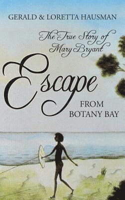 bokomslag Escape from Botany Bay
