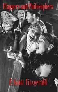 bokomslag Flappers and Philosophers