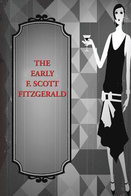 bokomslag Early F. Scott Fitzgerald