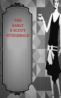 bokomslag Early F. Scott Fitzgerald