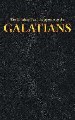 Epistle of Paul the Apostle to the GALATIANS