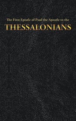 First Epistle of Paul the Apostle to the THESSALONIANS