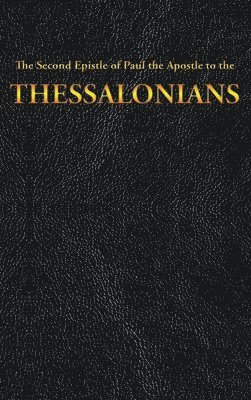 Second Epistle of Paul the Apostle to the THESSALONIANS
