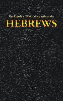 Epistle of Paul the Apostle to the HEBREWS