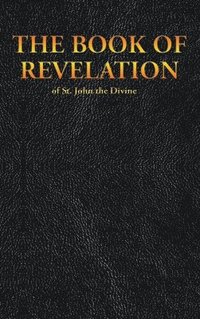 bokomslag THE BOOK OF REVELATION of St. John the Divine