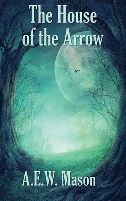 House of the Arrow 1