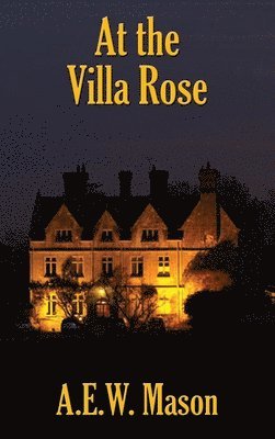 At the Villa Rose 1