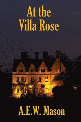 At the Villa Rose 1