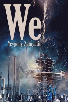 Yevgeny Zamyatin - We, Häftad