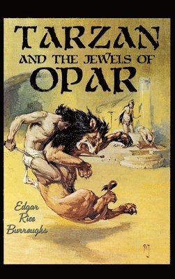 Edgar Rice Burroughs - Tarzan and the Jewels of Opar, Inbunden