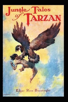 Edgar Rice Burroughs - Jungle Tales of Tarzan, Häftad