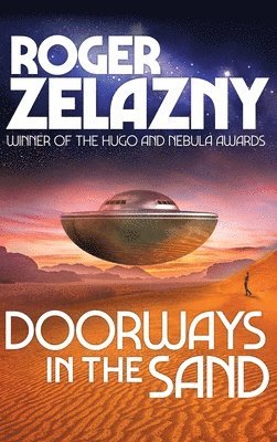Roger Zelazny - Doorways in the Sand, Inbunden