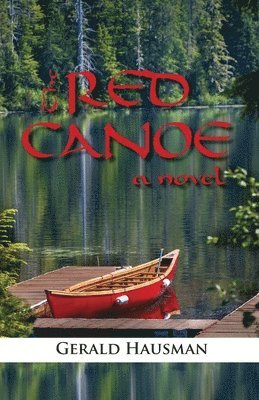 Gerald Hausman - Red Canoe, Häftad