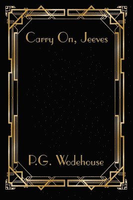 Carry On, Jeeves 1